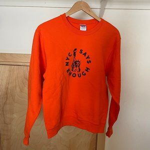 Small custom NYC Says Enough crew neck